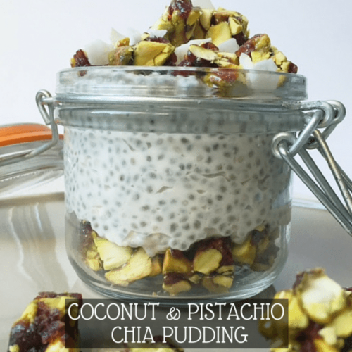 Coconut & Pistachio Chia Pudding Breakfast