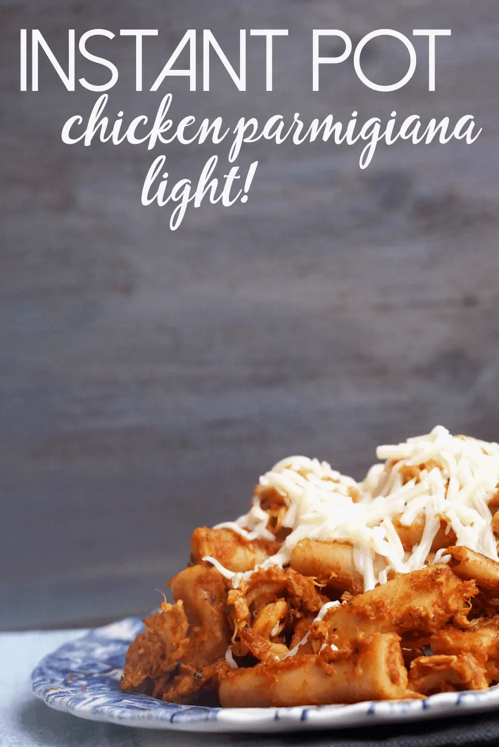 Droolworthy Instant Pot Recipes 24 Instant Pot Chicken Parmigiana Light